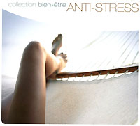 Collection Bien-Etre Anti-Stress Серия: Collection Bien-Etre инфо 558k.