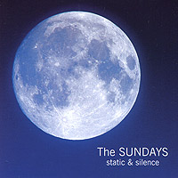 The Sundays Static & Silence This City Исполнитель "The Sundays" инфо 13917k.
