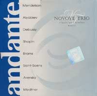 Novoye Trio Andante Classical Chamber Misic Формат: Audio CD (Jewel Case) Дистрибьютор: Твик-Лирек Лицензионные товары Характеристики аудионосителей 2006 г Сборник: Российское издание инфо 3159b.