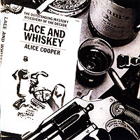 Alice Cooper Lace And Whiskey Формат: Audio CD (Jewel Case) Дистрибьюторы: Торговая Фирма "Никитин", Warner Music Лицензионные товары Характеристики аудионосителей 2007 г Альбом: Российское издание инфо 3240b.