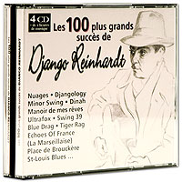 Django Reinhardt Les 100 plus grands succes de (4 CD) Формат: 4 Audio CD (Jewel Case) Дистрибьютор: Premium Latin Music Inc Лицензионные товары Характеристики аудионосителей 2003 г Сборник инфо 3278b.