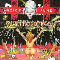 Axiom Funk Funkcronomicon (2 CD) Формат: 2 Audio CD Дистрибьютор: Axiom Лицензионные товары Характеристики аудионосителей 2006 г Сборник: Импортное издание инфо 3328b.