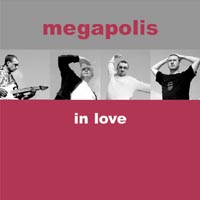 Мегаполис Megapolis in Love Формат: 2 Audio CD (Подарочное оформление) Дистрибьютор: Снегири Лицензионные товары Характеристики аудионосителей 2003 г Альбом инфо 3337b.