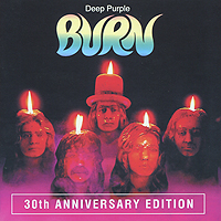 Deep Purple Burn 30th Anniversary Edition Формат: Audio CD (Jewel Case) Дистрибьюторы: EMI Records, Gala Records Россия Лицензионные товары Характеристики аудионосителей 2004 г Альбом: Российское издание инфо 3801b.